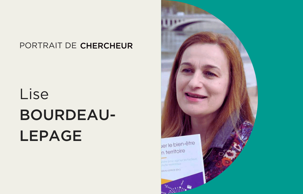 Portrait de chercheuse - Lise Bourdeau-Lepage